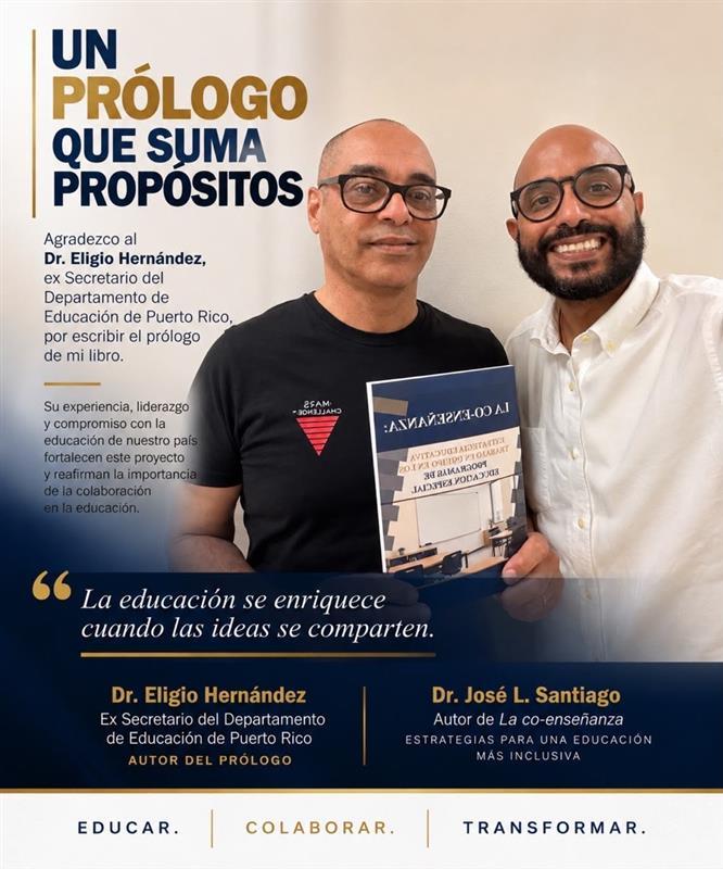 Dr. Eligio Hernández and Dr. José L. Santiago Castillo with La Co-Enseñanza — DRPAYOPR Readers & Impact