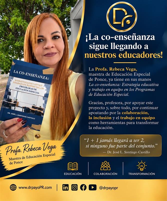 Profa. Rebeca Vega con el libro La Co-Enseñanza — DRPAYOPR Readers & Impact